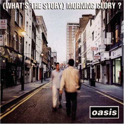 (What's the Story) Morning Glory? album cover